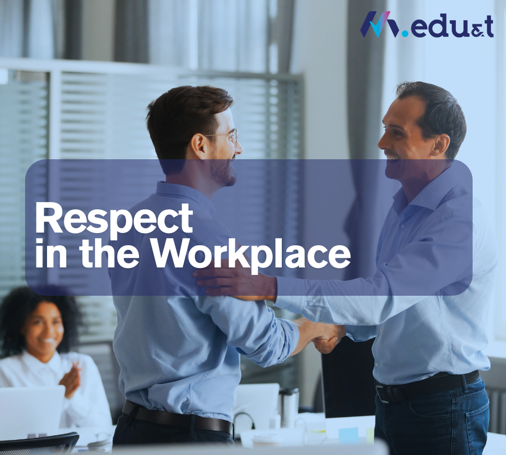 Respect in the Workplace